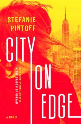 City on edge : a novel - Cover Art