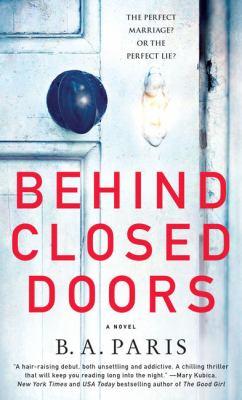Behind closed doors : a novel - Cover Art