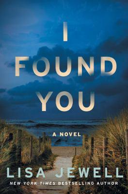 I found you : a novel - Cover Art