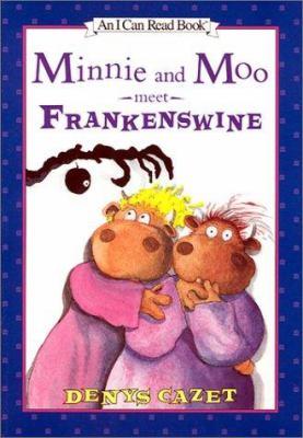 Minnie and Moo meet Frankenswine - Cover Art