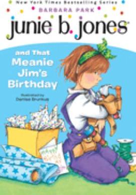 Junie B. Jones and that meanie Jim's birthday - Cover Art