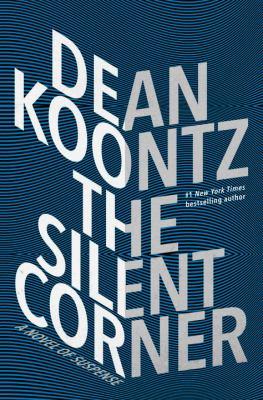 The silent corner : a novel of suspense - Cover Art