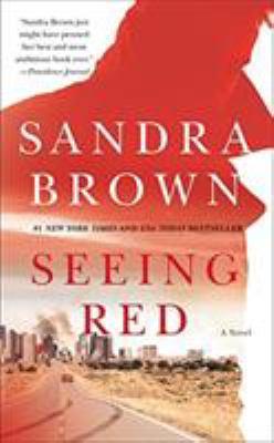Seeing red : a novel - Cover Art