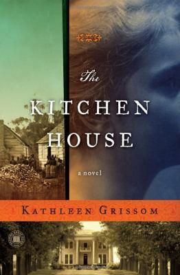 The kitchen house : a novel - Cover Art