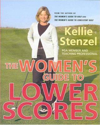The women's guide to lower scores - Cover Art