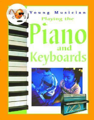 Playing the piano and keyboards - Cover Art