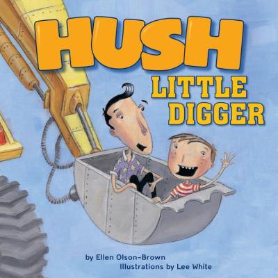 Hush, little digger - Cover Art