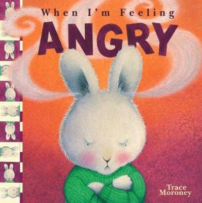 When I'm feeling angry - Cover Art