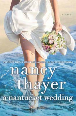 A Nantucket wedding : a novel - Cover Art