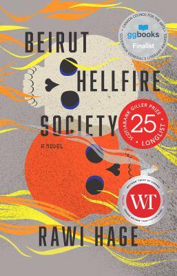 Beirut Hellfire Society : a novel - Cover Art