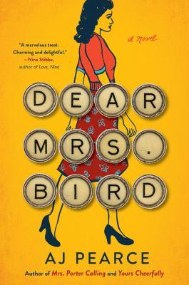 Dear Mrs. Bird : a novel - Cover Art