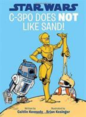 C-3PO does not like sand! - Cover Art