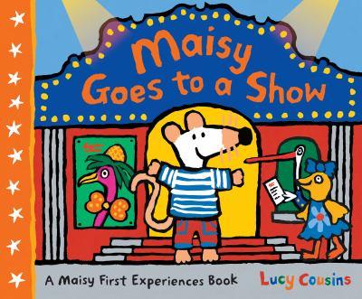 Maisy goes to a show - Cover Art