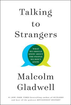 Talking to strangers : what we should know about the people we don't know - Cover Art