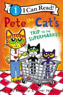 Pete the Cat's trip to the supermarket - Cover Art