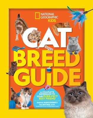 Cat breed guide : a complete preference to your purr-fect best friend - Cover Art