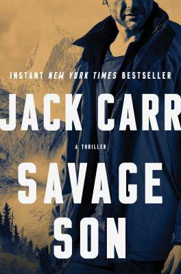 Savage son : a thriller - Cover Art