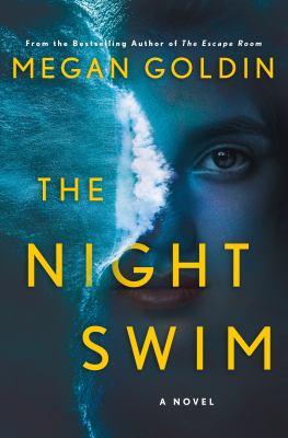 The night swim : a novel - Cover Art