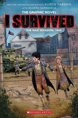 I survived the Nazi invasion, 1944 : the graphic novel - Cover Art