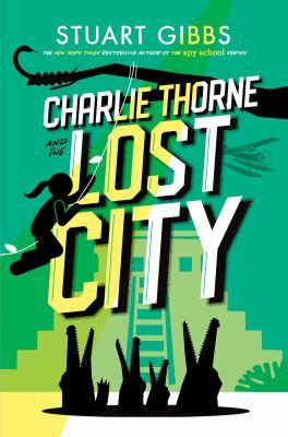 Charlie Thorne and the lost city - Cover Art