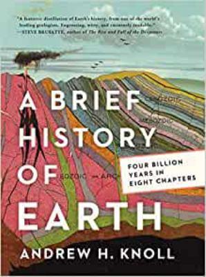 A brief history of Earth : four billion years in eight chapters - Cover Art