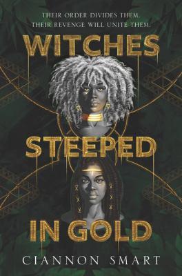 Witches steeped in gold - Cover Art