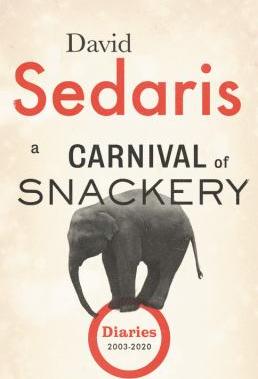 A carnival of snackery : diaries (2003-2020) - Cover Art