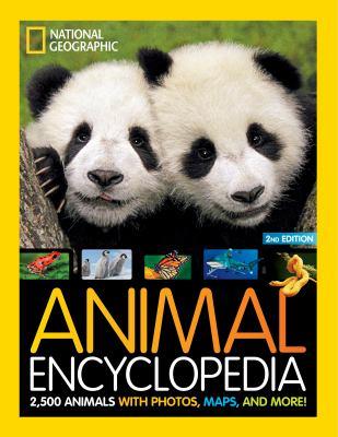 Animal encyclopedia : 2,500 animals with photos, maps, and more! - Cover Art