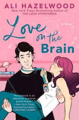 Love on the brain : a novel - Cover Art