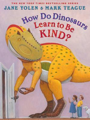 How do dinosaurs learn to be kind? - Cover Art