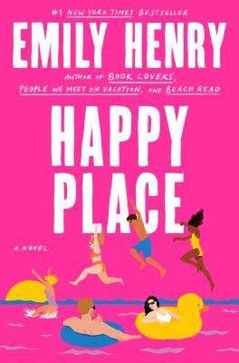 Happy place : a novel - Cover Art