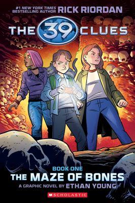 The maze of bones : a graphic novel 1 39 clues - Cover Art