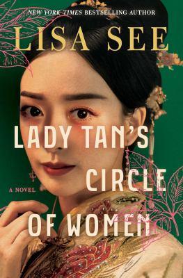 Lady Tan's circle of women : a novel - Cover Art