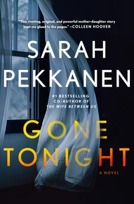 Gone tonight : a novel - Cover Art