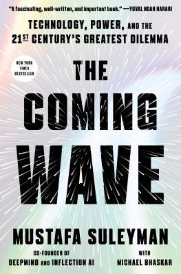 The coming wave : technology, power, and the twenty-first century's greatest dilemma - Cover Art