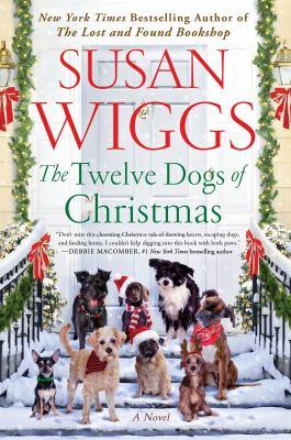The twelve dogs of Christmas : a novel - Cover Art