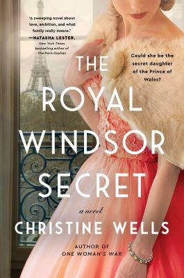 The royal Windsor secret : a novel - Cover Art