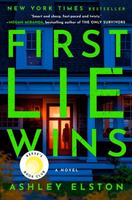 First lie wins : a novel - Cover Art