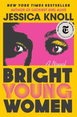 Bright young women : a novel - Cover Art