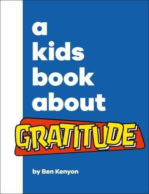A kids book about gratitude - Cover Art