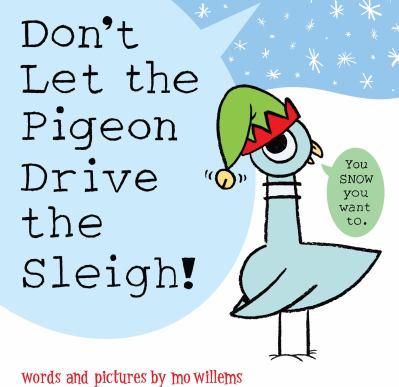 Don't let the pigeon drive the sleigh! - Cover Art