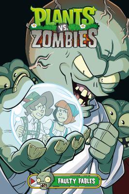 Plants vs. zombies Faulty fables - Cover Art