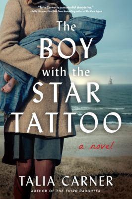 The boy with the star tattoo : a novel - Cover Art