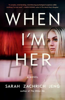 When I'm her : a novel - Cover Art