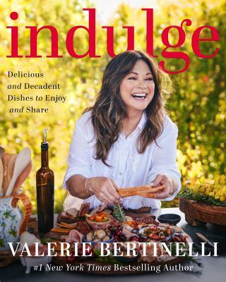 Indulge : delicious and decadent dishes to enjoy and share - Cover Art