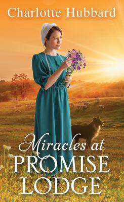 Miracles at Promise Lodge - Cover Art