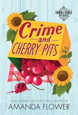 Crime and cherry pits - Cover Art