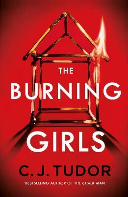 The burning girls : a novel - Cover Art