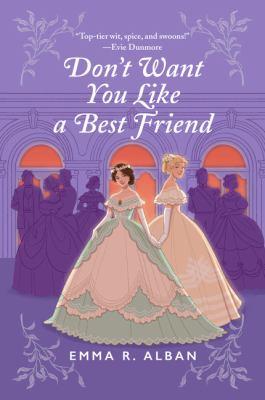 Don't want you like a best friend : a novel - Cover Art