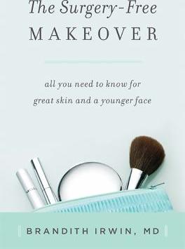 The surgery-free makeover : all you need to know for great skin and a younger face - Cover Art